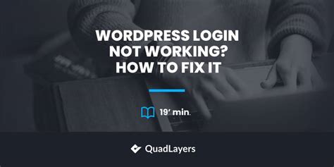 WordPress Login Not Working How To Fix It QuadLayers
