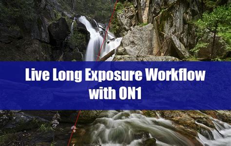 Long Exposure Workflow With On1 Recorded Webinar F64 Academy Long