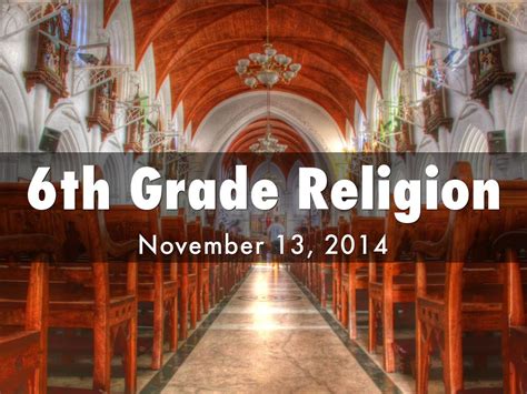 6th Grade Religion By Grunstk