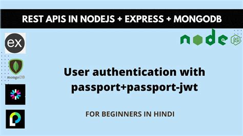 4 User Authentication With Passportjs Complete Rest Apis With Node