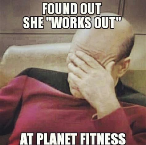 The Best Planet Fitness Memes On The Internet Fizzness Shizzness