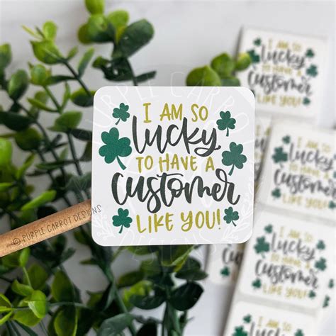 I Am So Lucky To Have You As A Customer© Roll Of 50 Stickers Etsy