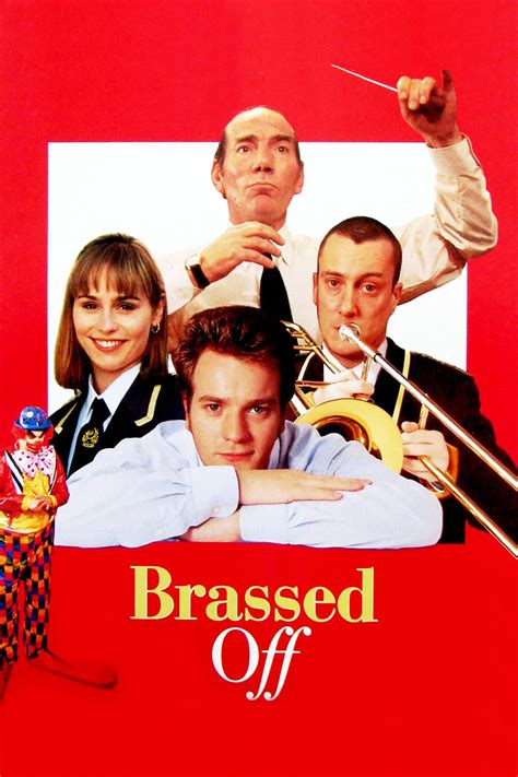 Brassed Off 1996 Posters — The Movie Database Tmdb