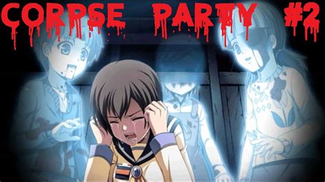 Ghost Children Corpse Party Pt 2 Youtube