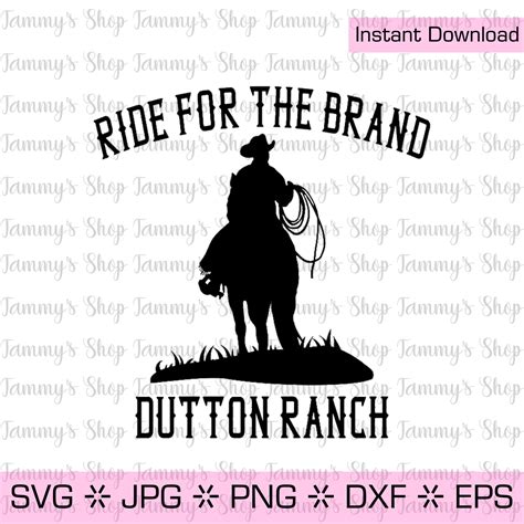 Ride For The Brand Yellowstone Dutton Ranch Downloadable Etsy