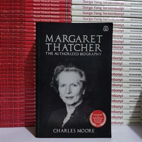 Jual Buku Murah Buku Margaret Thatcher The Authorized Biography Karya Charles Moore Di Lapak