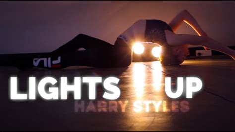 Lights Up Harry Styles Dance Film Youtube