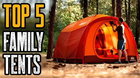Top Best Family Camping Tents True Republican
