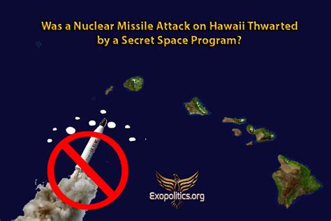 Was A Nuclear Missile Attack On Hawaii Thwarted By A Secret Space Program