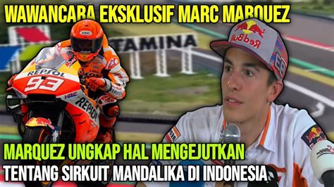 🛑live Wawancara Eksklusif Marc Marquez Marquez Ungkap Hal Mengejutkan