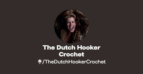 The Dutch Hooker Crochet Instagram Facebook Linktree