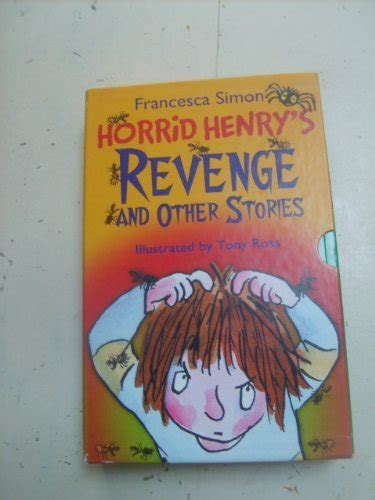 Horrid Henrys Revenge Horrid Henry And The Football Fiend Horrid Henry