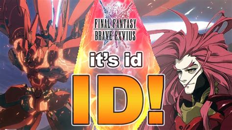 How To Use Id Final Fantasy Brave Exvius Unit Reviews Guides Rotations Youtube