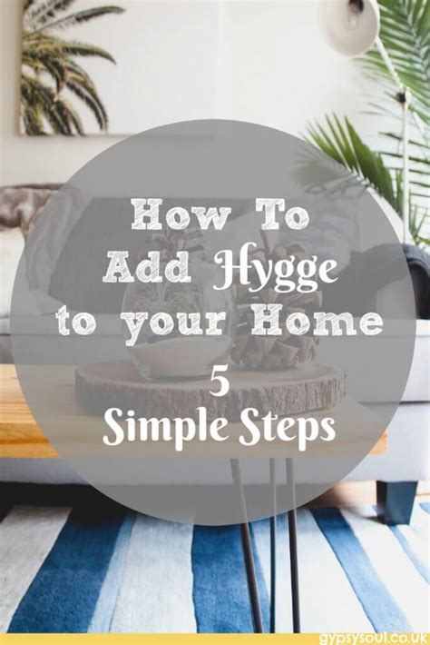 What Is Hygge And Why You Should Embrace It In Your Home Gypsy Soul