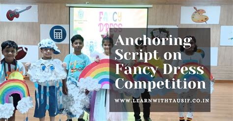 Anchoring Script On Fancy Dress Competition