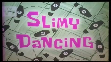 Spongbob Squarepants Title Card Slimy Dancing Youtube