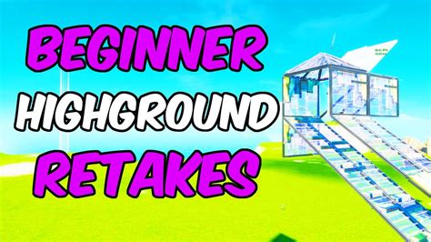 The 5 Easy Highground Retakes For Beginners Fortnite Tips And Tricks