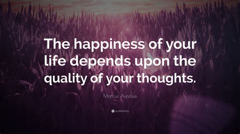 Nossa Felicidade Depende Daquilo Que Somos De Nossa Individualidade