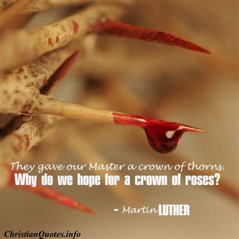 Discover and share thorn quotes. Crown Of Thorns Quotes. QuotesGram
