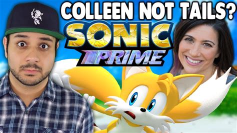 Sonic Prime Colleen Not Voicing Tails More Changes Incoming Youtube
