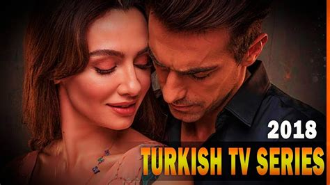 Top 10 Turkish Tv Series 2018 Youtube