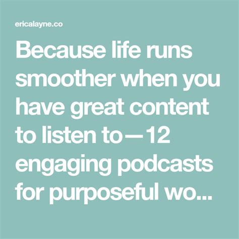 12 Engaging Podcasts For Purposeful Women Podcasts The Life Coach