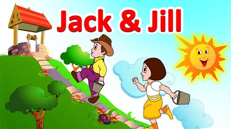 Jack And Jill More Nursery Rhymes And Kids Songs By Jingle Toons Youtube