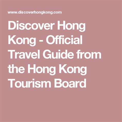 Discover Hong Kong Official Travel Guide From The Hong Kong Tourism