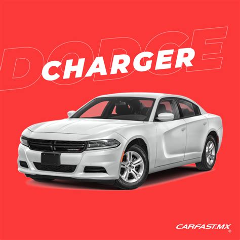 Dodge Charger 2023 Precios Catálogo Versiones Y Crédito Car Fast