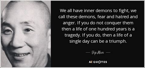 Top 8 Quotes By Yip Man A Z Quotes