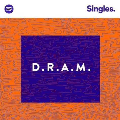 dram spotify singles lyrics and tracklist genius