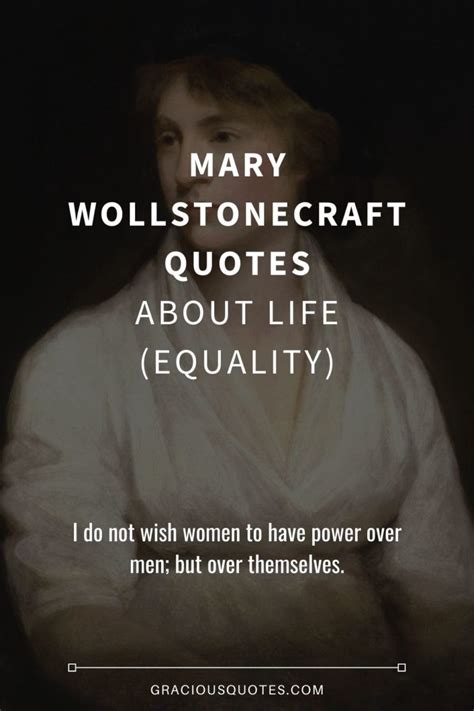 38 Mary Wollstonecraft Quotes About Life Equality