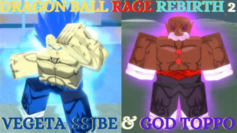 Roblox Dragon Ball Rage Rebirth 2 Vegeta Ssjbe And God Toppo Youtube