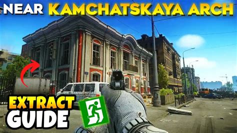 Near Kamchatskaya Arch Extract Exit Location Scav Exit Streets Of