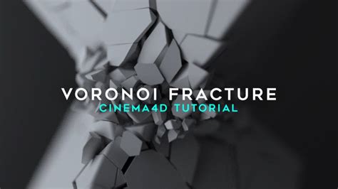 Voronoi Fracture In Cinema 4d 3dart