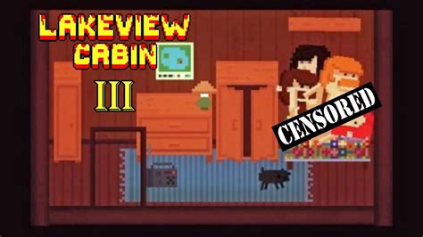 👻 let s play lakeview cabin collection chapter iii sexy time 👻 youtube