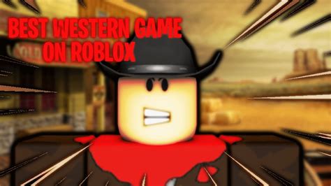 Epic Western Game On Roblox Westbound Youtube