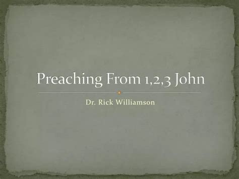 Ppt Preaching From 123 John Powerpoint Presentation Free Download