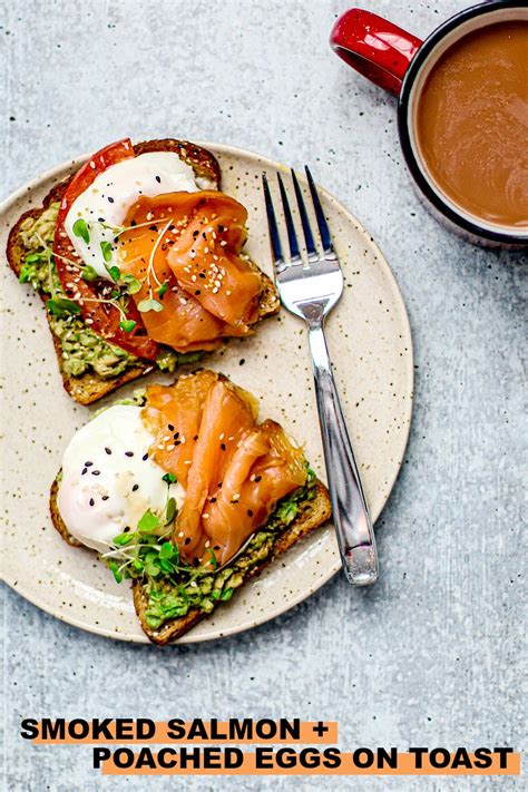 Smoked Salmon Toast W Poached Eggs Killing Thyme