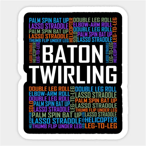 Baton Twirling Words Baton Twirling Words Sticker Teepublic