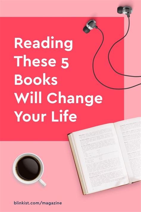 5 Books That Will Change Your Life Book Worth Reading Books To Read