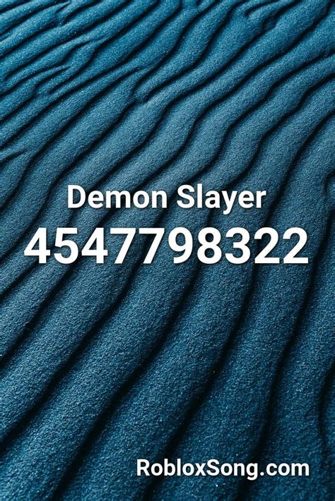 Demon Slayer Roblox Id Roblox Music Codes Songs