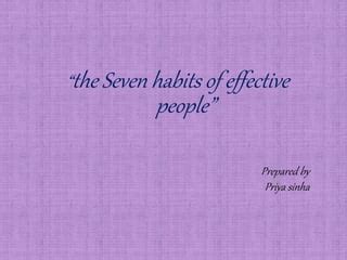 7 habits of highly effective people | PPT