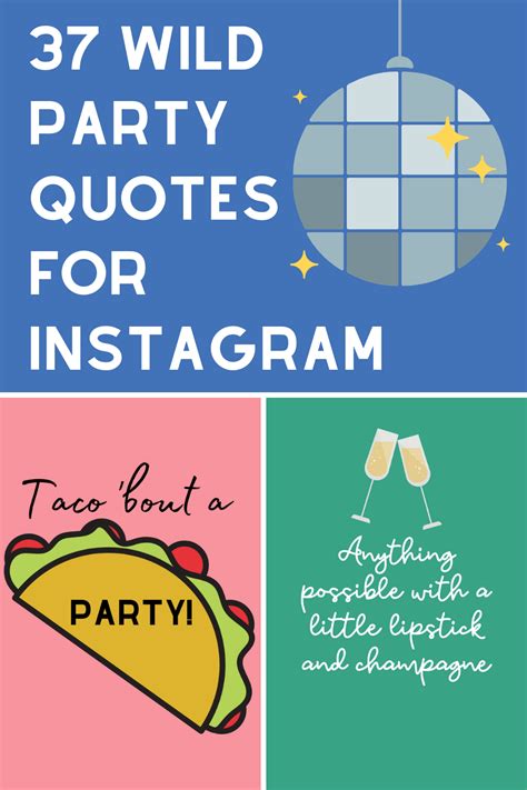 37 Lets Party Quotes For Instagram Party Invitations Darling Quote