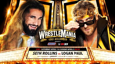 Wwe Wrestlemania 39 Seth Rollins Vs Logan Paul Youtube