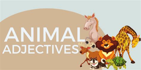 Animal Adjectives Complete List
