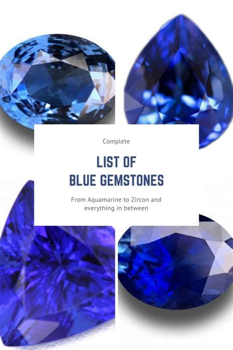 Blue Gemstones A List Of 33 Blue Gems Blue Gemstones Blue Gems