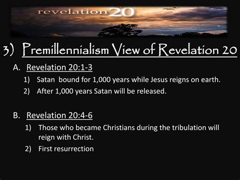 Ppt Does Revelation 20 Teach Premillennialism Powerpoint