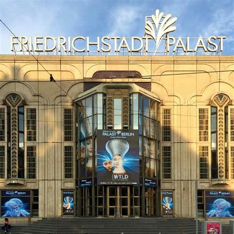 Friedrichstadtpalast Places To See Things To Do Highlights Germany