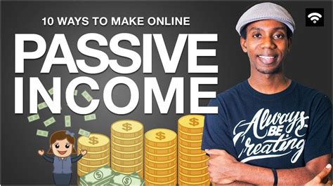 Passive Income 10 Ways To Make Passive Income Online Youtube